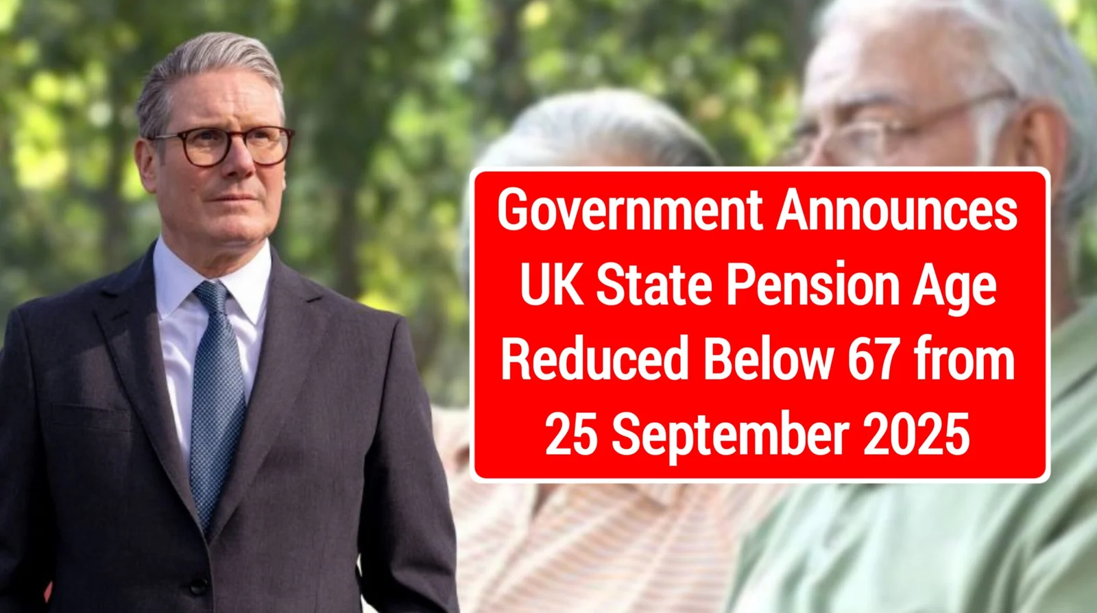 UK government announces state pension age reduction below 67